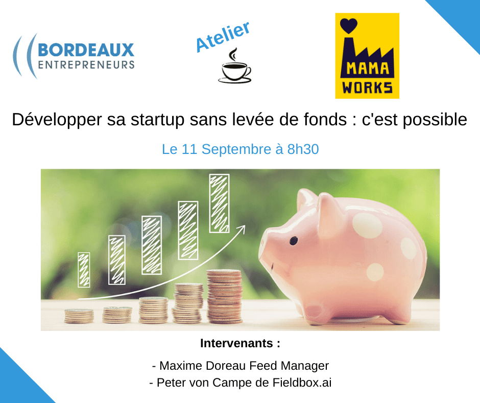 sans levée de fond Atelier sans levée de fond